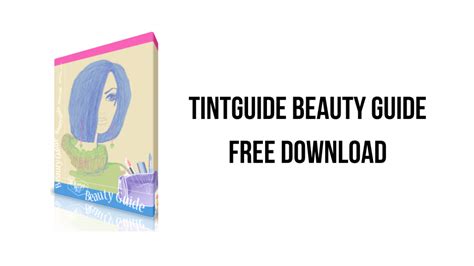 Tintguide Beauty Guide 